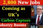 2,800 New Jobs Coming as UK’s Carbon Capture Industry Accelerates
