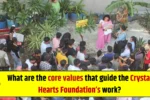 Crystal Heart Foundation Core Values