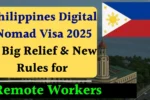 Philippines Introduces Digital Nomad Visa 2025