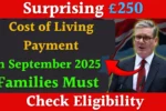 Surprising £250 Cost of Living Payment