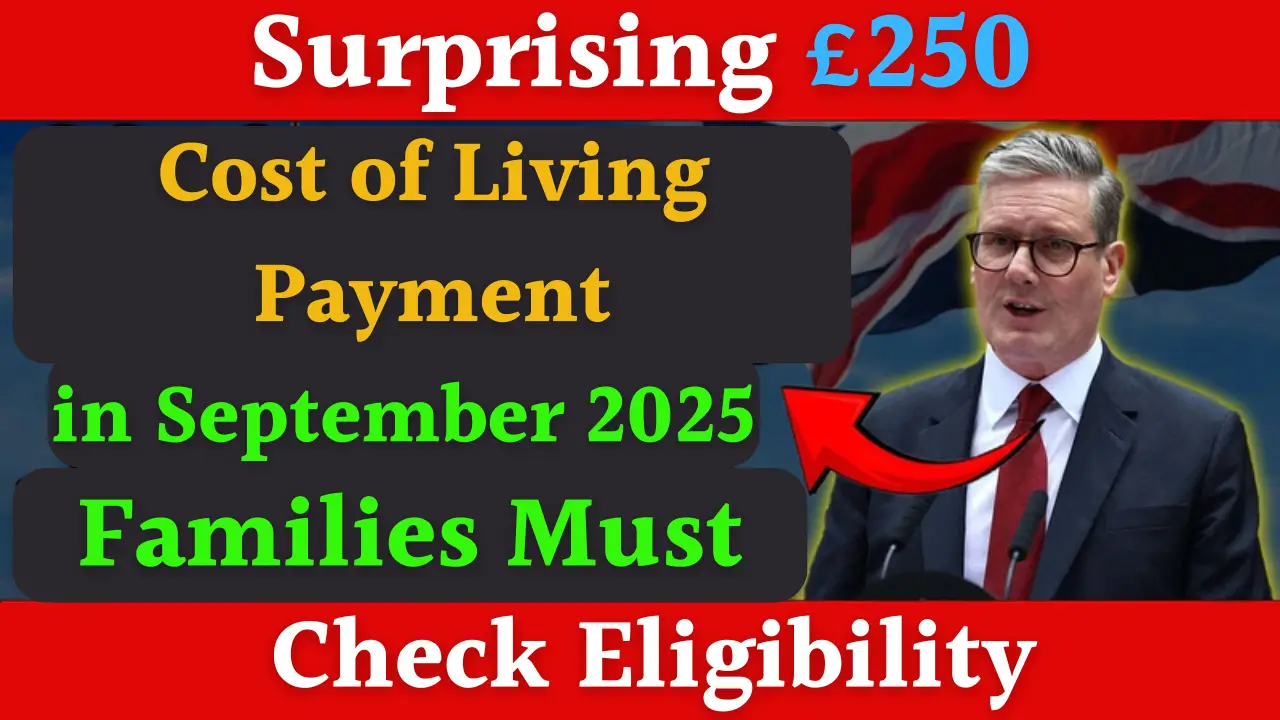 Surprising £250 Cost of Living Payment