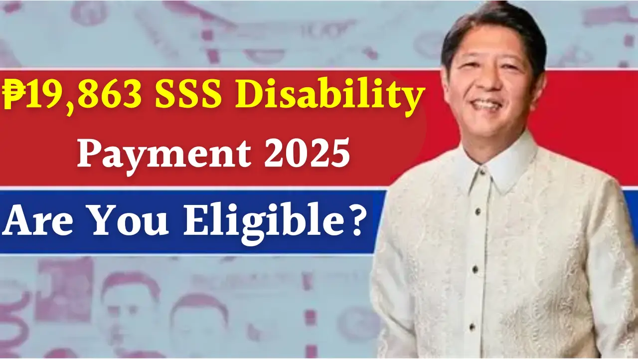 ₱19,863 SSS Disability Payment 2025