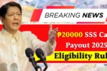 ₱20000 SSS Cash Payout 2025